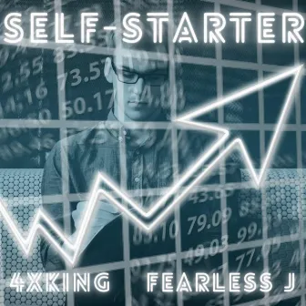 Self-Starter by 4xKing