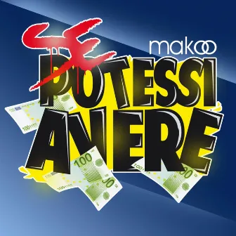 Se Potessi Avere (Edit) by Maku Go