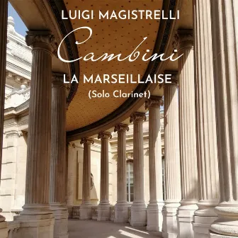 La Marseillaise (Solo Clarinet) by Giuseppe Maria Cambini