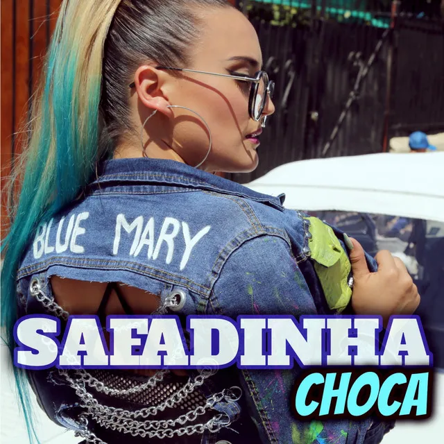 Safadinha Choca