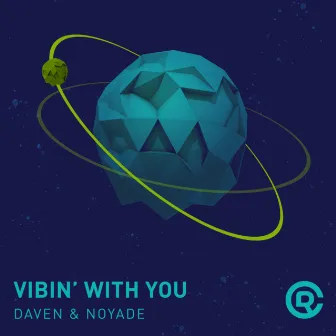 Vibin' With You by Daven