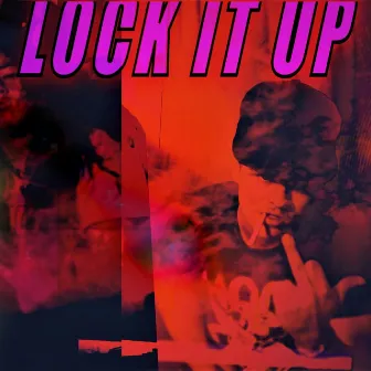 Lock It Up by Finesse God Dan