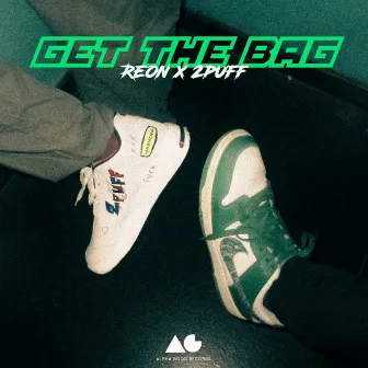 Get the Bag by Reon