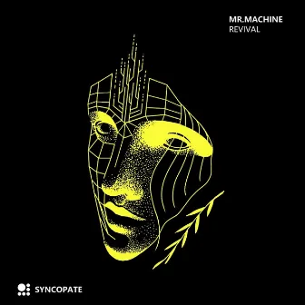 Revival by Mr.Machine