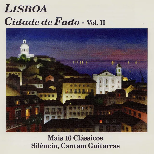 Lisboa Cidade de Fado Vol. 2