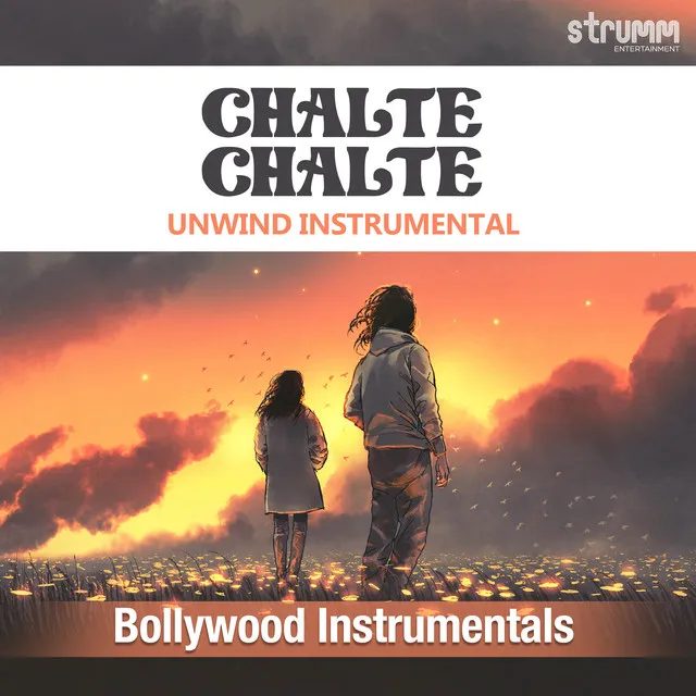 Chalte Chalte - Unwind Instrumental