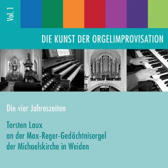 Die Kunst der Orgelimprovisation, Vol. 1 by Torsten Laux