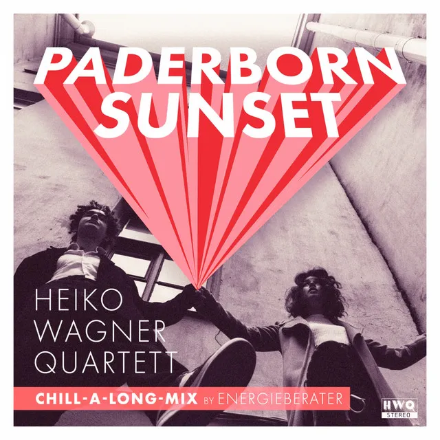 Paderborn Sunset - Chill-a-long-Mix