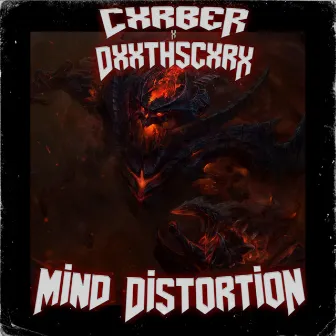 MIND DISTORTION by CXRBER