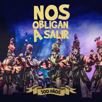 100 Años (En Vivo) by Nos Obligan a Salir