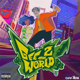 Gee 2 the World by GeeGee