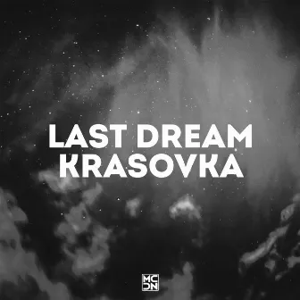 Last Dream by Krasovka