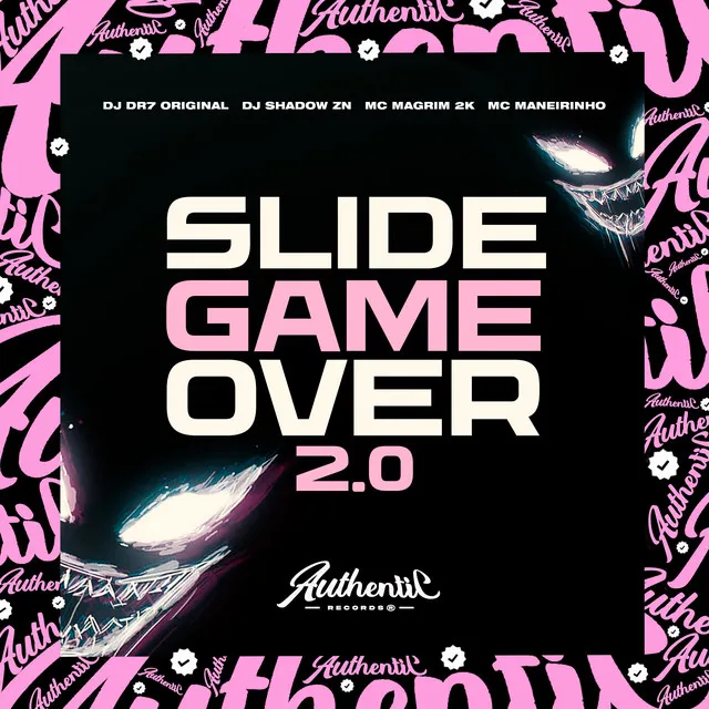 Slide Game Over 2.0 (feat. DJ SHADOW ZN, Mc Magrin 2k & MC Maneirinho)