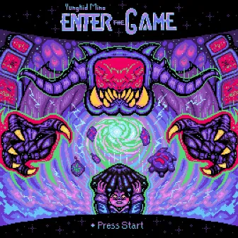 ENTER THE GAME by Yungkid Mino