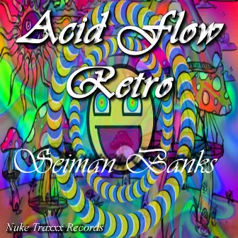 Acid Flow Retro by Unknown Artist