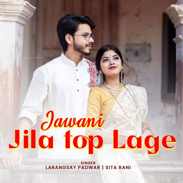 Jawani Jila Top Lage