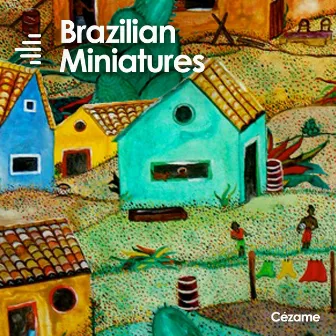 Brazilian Miniatures by Pajaro Canzani