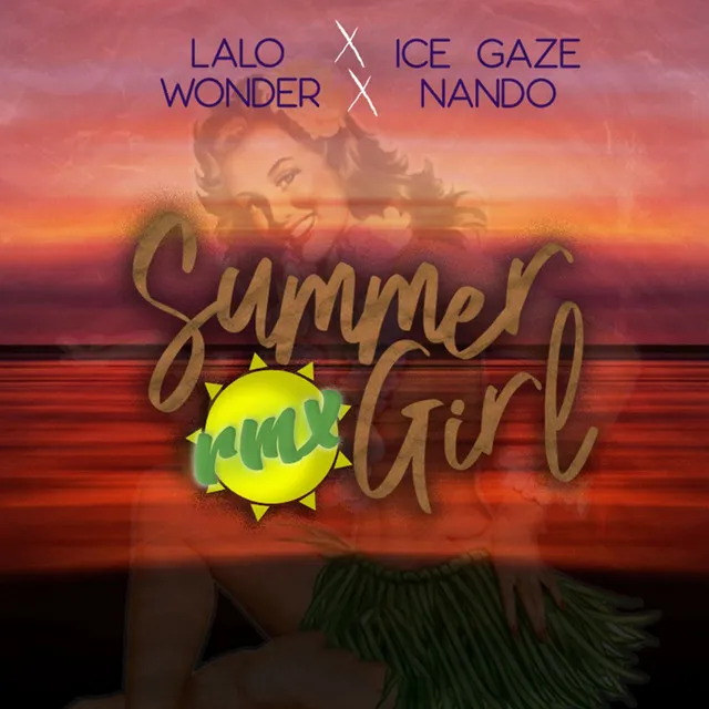 Summer Girl - Remix