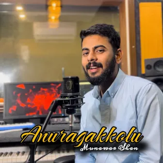 Anuragakkolu Reprised by Hazbulla Kollam