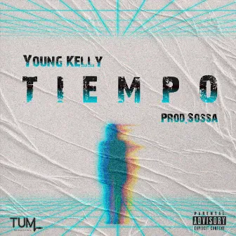 Tiempo by Young Kelly