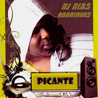 Picante by DJ Dias Rodrigues