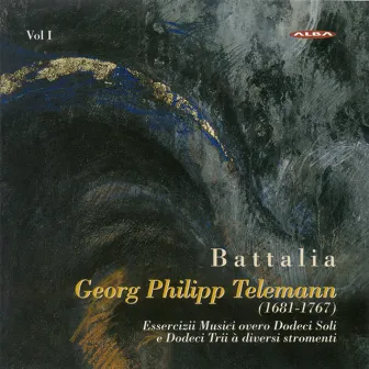 Telemann, G.P.: Essercizii Musici - Solos and Nos. 1-6 by Battalia