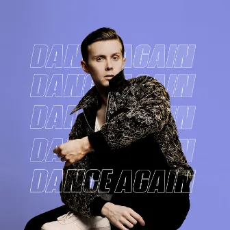 Dance Again by Rob Houchen