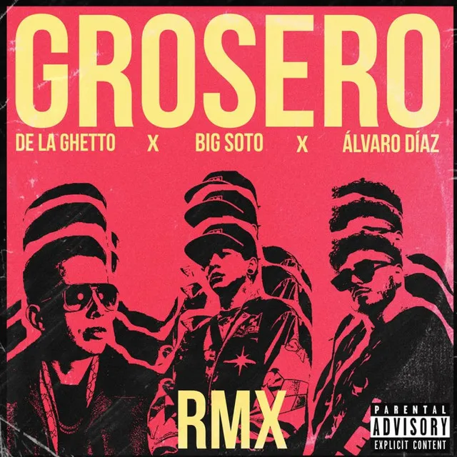 Grosero Rmx