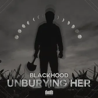 Unburying Her by BlackHood