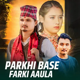 Parkhi Base Farki Aaula by Prince Leo