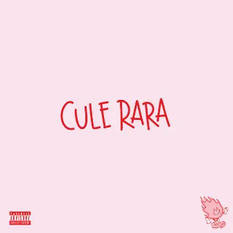 CULE RARA by Montano