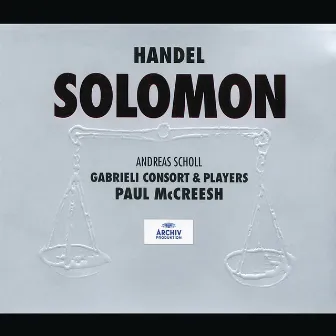 Handel: Solomon HWV 67 by Gabrieli