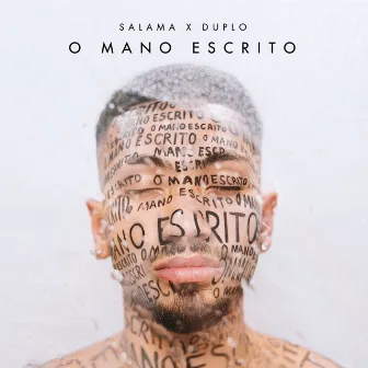 O MANO ESCRITO by Salama