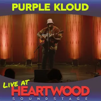 Live at Heartwood Soundstage by Purple Kloud