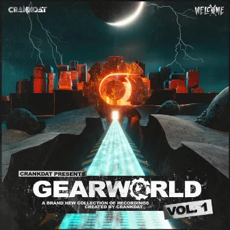 GEARWORLD VOL. 1 by Crankdat