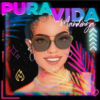 Pura Vida by Mandinga