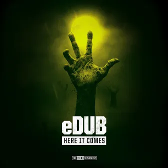 Here it Comes by E-Dub