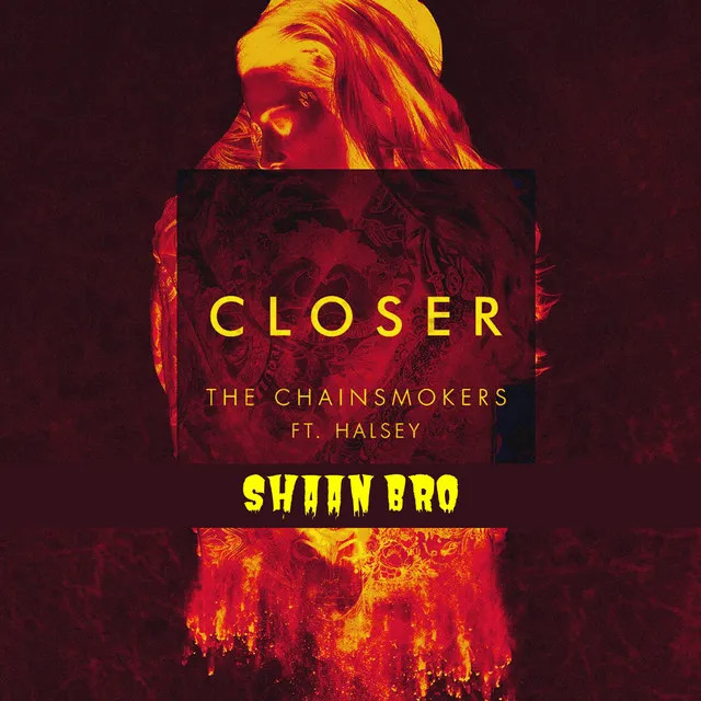 Closer - Remix