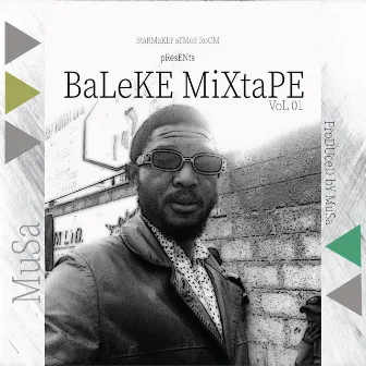 Baleke MixTape by Musa