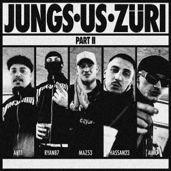 Jungs us Züri 2 by Maz53