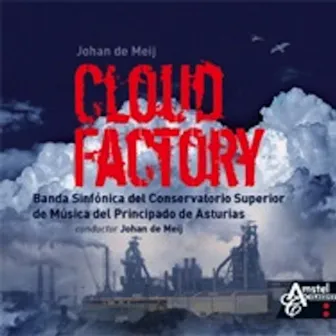 Cloud Factory by Johan de Meij