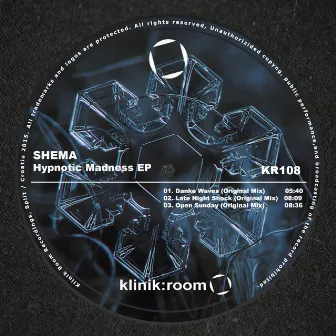 Hypnotic Madness by Shema