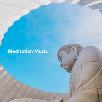 Meditation Music by Meditation Songs