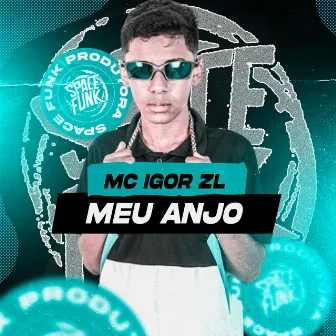 Meu Anjo by MC IGOR ZL