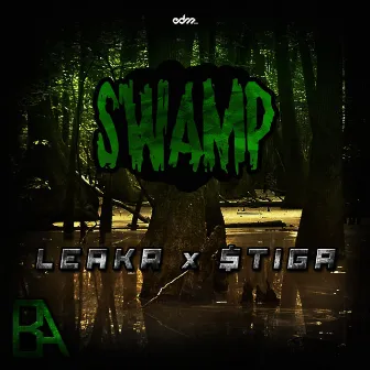 Swamp by Leakr