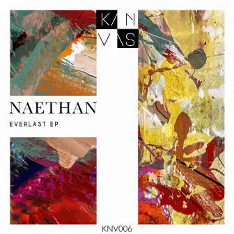 Everlast EP by Naethan