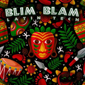 Blim Blam (Latin Tech) by David Ezequiel