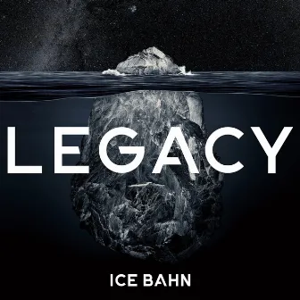 LEGACY by ICE BAHN