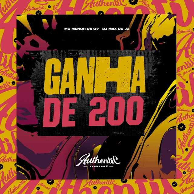 Ganha de 200