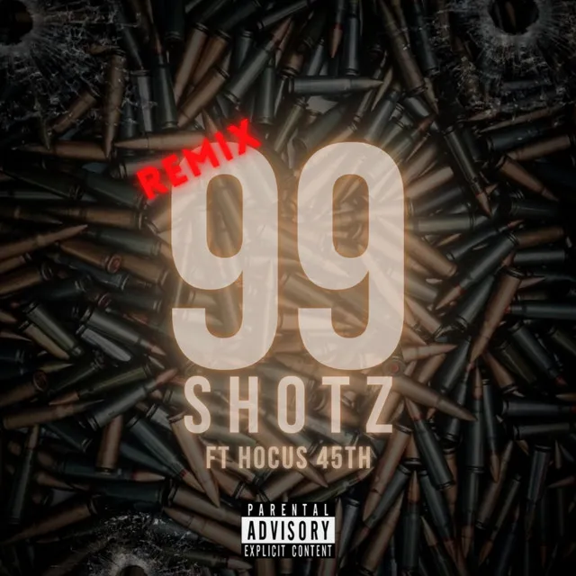 99 Shotz (Remix)